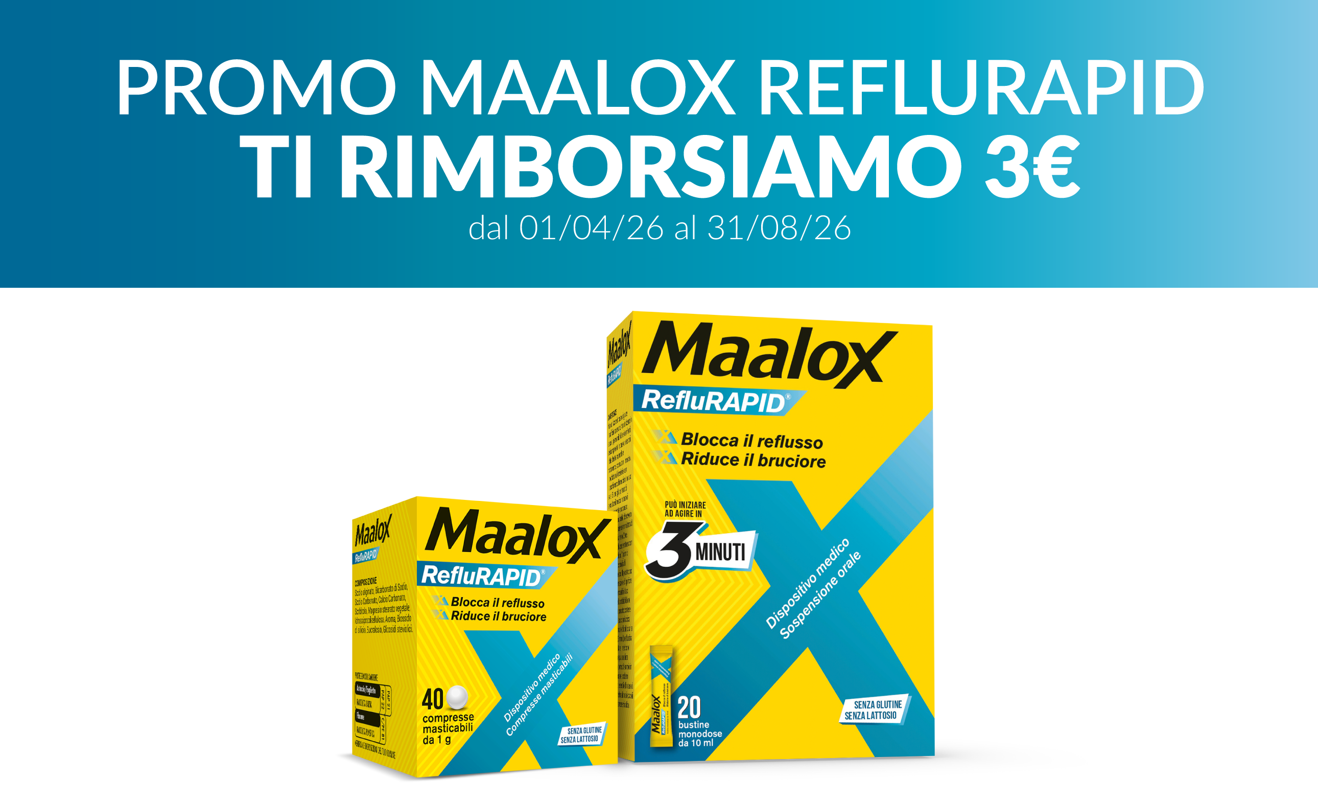Promo Maalox RefluRapid - ti rimborsiamo 3€ - dal 01/04/26 al 31/08/26